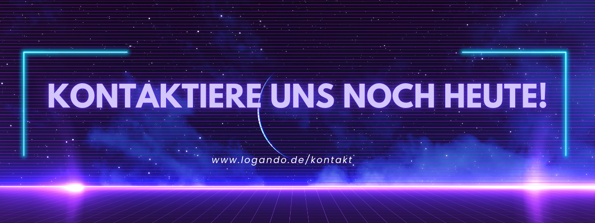 Werbegrafik mit dem Text "Kontaktiere uns noch heute!" in fettgedruckten, futuristischen Buchstaben auf einem lilafarbenen Retro-Wave-Hintergrund mit leuchtenden Neonlinien. Darunter steht "Erfahre mehr über kaufen oder mieten" sowie die Website www.logando.de/kontakt - ein digitales Werbebanner der Firma Logando für Kontaktanfragen.